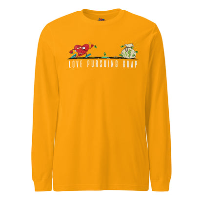 OG Love Pursuing Guap Unisex Long Sleeve Tee