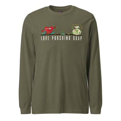 OG Love Pursuing Guap Unisex Long Sleeve Tee