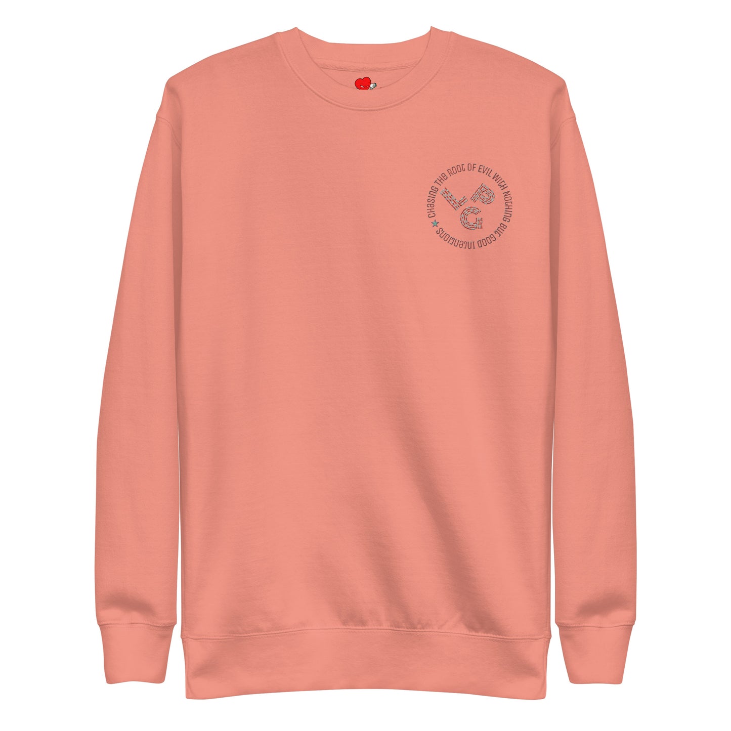 LPG Slogan Premium Unisex Sweatshirt